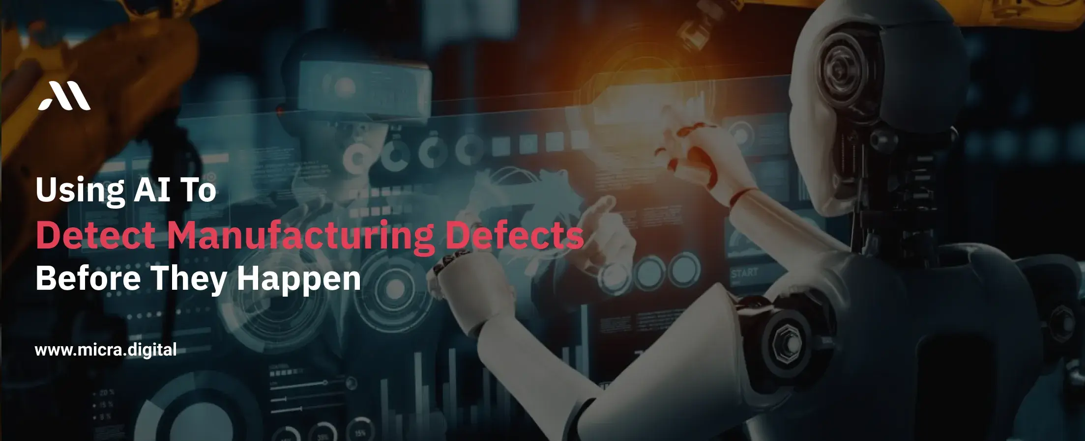 Using AI to Detect Manufacturing Defects Before They Happen